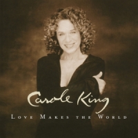 King, Carole Love Makes The World -coloured-