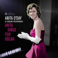 O'day, Anita & Oscar Peterson Anita Sings For Oscar/anita Sings The Winners