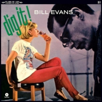 Evans, Bill Dig It!