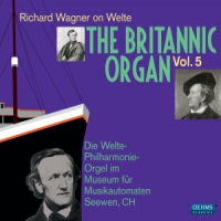 Wagner, R. Britannic Organ Vol.5