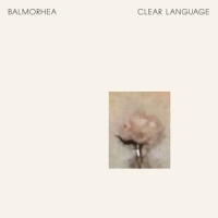 Balmorhea Clear Language