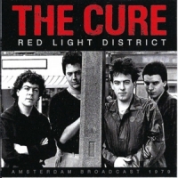 Cure, The Red Light District
