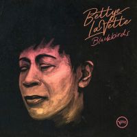 Lavette, Bettye Blackbirds