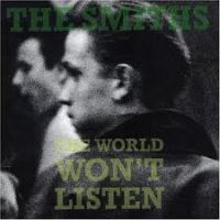 Smiths World Won't Listen -remast-