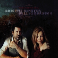 Demeyer, Brigitte / Will Kimbrough Mockingbird Soul