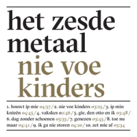 Het Zesde Metaal Nie Voe Kinders