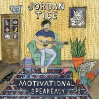 Tice, Jordan Motivational Speakeasy