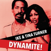 Ike And Tina Turner Dynamite