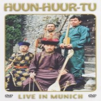 Huun-huur-tu Live In Munich