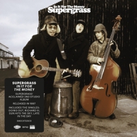 Supergrass In It For The Money