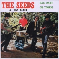 Seeds Bad Part Of Town