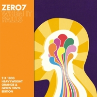 Zero 7 When It Falls