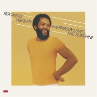Roy Ayers Ubiquity Everybody Loves The Sunshine