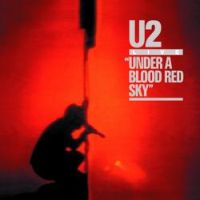 U2 Under A Blood Red Sky