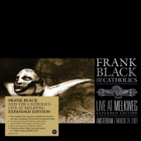 Black, Frank And The Catholics Live At Melkweg