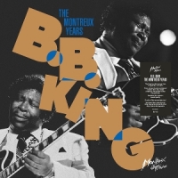 King, B.b. The Montreux Years