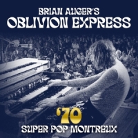 Brian Auger S Oblivion Express 70 Super Pop Montreux