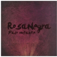 Rosa Negra Fado Mutante