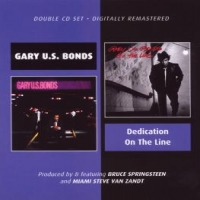 Bonds, Gary U.s. Dedication/on The Line