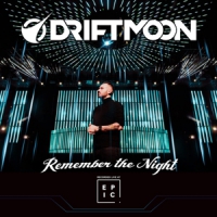 Driftmoon Remember The Night