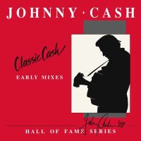 Cash, Johnny Classic Cash  Hall Of Fame Series -