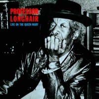 Professor Longhair Live On The Queen Mary / 180gr. Vinyl -hq-