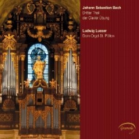 Bach, J.s. Dritter Theil Der Clavier Ubung/ludwig Lusser