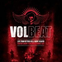 Volbeat Live From Beyond Hell/above Heaven