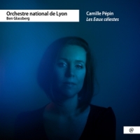 Orchestre National De Lyon Ben Glas Les Eaux Celestes