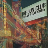 Gun Club, The Las Vegas Story