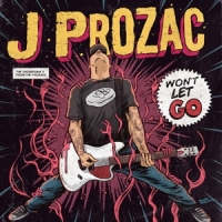 Prozac, J. Won T Let Go