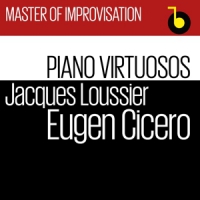 Cicero & Loussier Master Of Improvisation