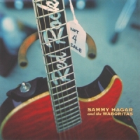 Sammy Hagar, The Waboritas Not 4 Sale