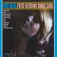 Redding, Otis Otis Blue: Otis Redding Sing Soul