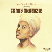 Mckenzie, Candy Lee Scratch Perry Presents Candy Mckenzie