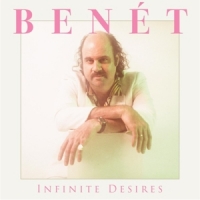 Benet, Donny Infinite Desires -coloured-