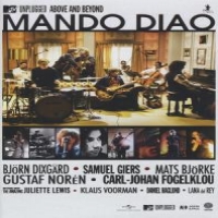 Mando Diao Mtv Unplugged - Above And Beyond