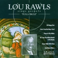 Rawls, Lou Full Circle:sings Gospels