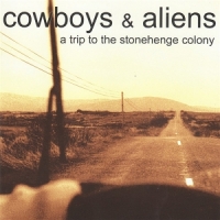 Cowboys & Aliens A Trip To The Stonehenge..(black)
