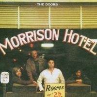 Doors Morrison Hotel (expanded)