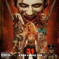 Various 31 - A Rob Zombie Film