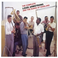 Armstrong, Louis Complete Louis Armstrong And The Dukes Of Dixieland