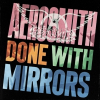 Aerosmith Done With Mirrors