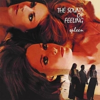 Sound Of Feeling, The Spleen