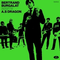 Burgalat, Bertrand Meets A.s Dragon Album Live