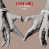 Simple Minds Black & White 050505 -coloured-
