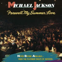 Jackson, Michael Farewell My Summer Love