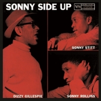 Dizzy Gillespie, Sonny Stitt, Sonny R Sonny Side Up