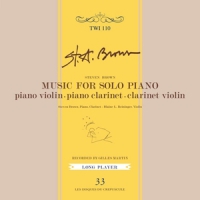 Brown, Steven Music For Solo Piano