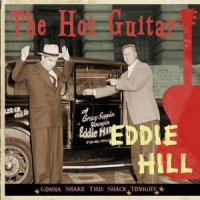 Hill, Eddie Hot Guitar -gonna Shake..
